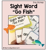 Sight Word "Go Fish" Game (Pre-primer)