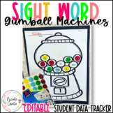 Sight Word Gumball Machines- Editable : Student Data Tracker