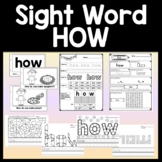 Sight Word HOW {2 Worksheets, 2 Books, and 4 Activities!}