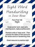 Sight Word Handwriting Sheets in Zaner Bloser