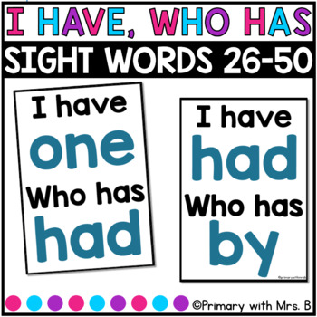 Preview of I have, Who has Sight Words 26-50 | Circle Time Game | Morning Meeting Activity