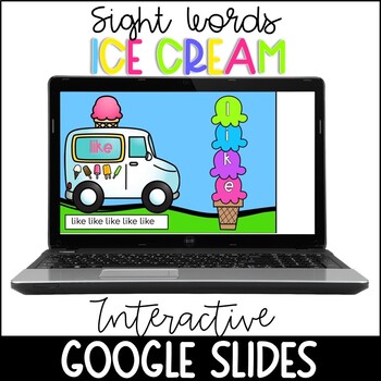 Preview of Sight Word Ice Cream Slides for Google Classroom and Distance Learning