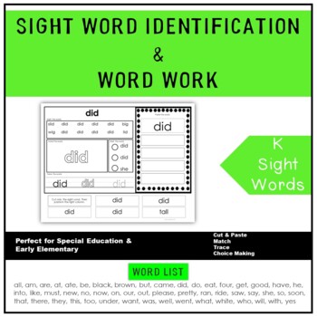 Preview of Kindergarten Sight Words & Word Work Printables (Autism & Special Ed.)