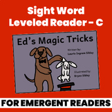 Sight Word Leveled Reader: Ed's Magic Tricks (level C)