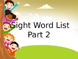 Sight Word List Part 2