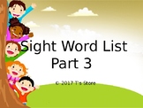 Sight Word List Part 3