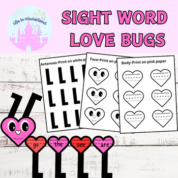 Preview of Sight Word Love Bugs, Valentines Craftivity for Kindergarten or First grade