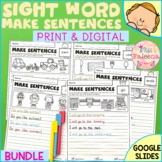 Sight Word Make Sentences Bundle | Print & Digital | Googl