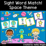 Sight Word Match - Space Themed - 1st 100 Fry Sight Words