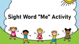 Sight Word "Me" ActivInspire