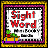 Editable Sight Word Mini Books Bundle (Sight Sets 1, 2, and 3)