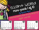 Sight Word Mini-Pack | Fry's First 10 Words | Homework | M