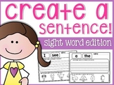 Sight Word Create a Sentence
