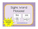 Sight Word Motions