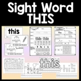 Sight Word THIS {2 Worksheets, 2 Books, and 4 Activities!}