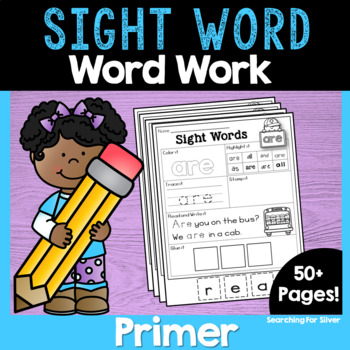 Primer Sight Word Printables No-Prep by Searching For Silver | TPT