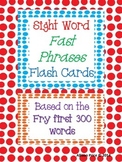 Sight Word Phrases