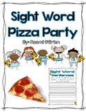 Sight Word Pizza Party! (Common Core)