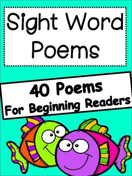 Sight Word Poems for Beginning Readers by Fourth at 40 | TpT