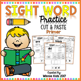 Sight Word Practice Cut and Paste - Primer
