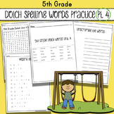 Sight Word Practice - Dolch List 5th Grade - Unit 4 - Spel