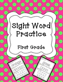 Sight Word Practice! Fun! {1st grade}