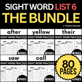 Sight Word Practice LIST 6/11 BUNDLE
