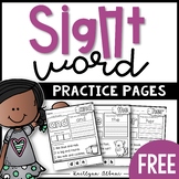 Sight Word Practice Pages - FREEBIE
