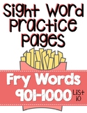 Sight Word Practice Pages for Fry Words 901-1000