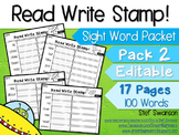 Sight Word Practice! Read, Write, Stamp {EDITABLE}