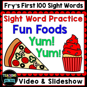 Preview of Sight Word Practice Video, Fry's First 100, Fun Foods