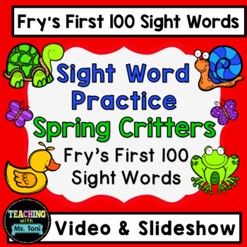 Preview of Sight Word Practice Video, Fry's First 100, Spring Critters