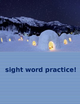 Preview of Sight Word Practice - Winter Igloo Style!