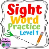 Sight Word Practice Worksheets Level 1 | No Prep