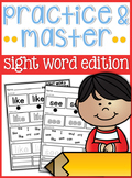 Sight Word Practice and Master