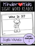 Sight Word Reader {WHO IS IT?} Kindergarten Reading ELA Ki