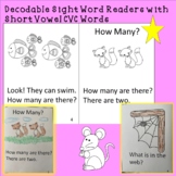 Sight Word Readers with Short Vowel CVC Words