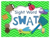 Insect Sight Word SWAT (Dolch Primer List)
