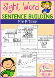 Sight Word Sentence Building (Pre-Primer)