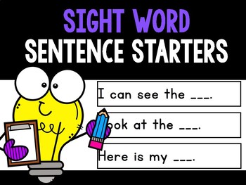 Preview of Sight Word Sentence Starters