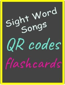 Preview of Sight Word Songs with QR codes- Pre-K/Pre-Primer 40 words