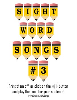 Preview of Sight Word Spelling Songs #3 NO PREP with ALL AUDIO/MUISC