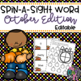 Sight Word Spinners October Edition