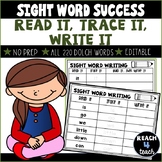 Sight Word Success: Read, Trace, Write Worksheets (Editable!!!)