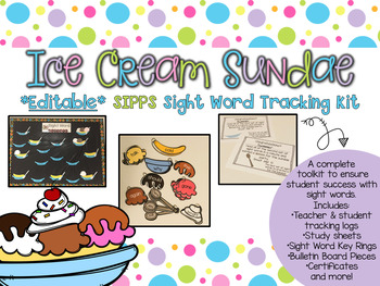 Preview of Sight Word Sundae Tracking Program SIPPS EDITABLE