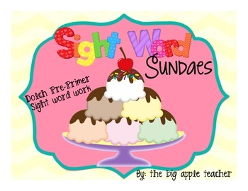 Preview of Sight Word Sundaes {Dolch Pre-Primer}
