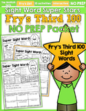 Sight Word Super Stars NO PREP (Fry's Third 100 Words)