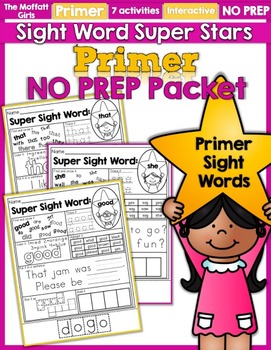 Preview of Sight Word Super Stars NO PREP (Primer Edition)