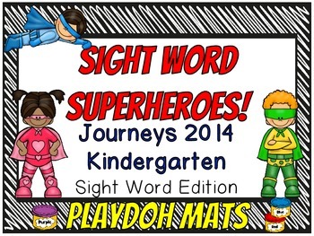Preview of Sight Word Superheroes Journeys 2014 Kindergarten Edition Playdoh Mats