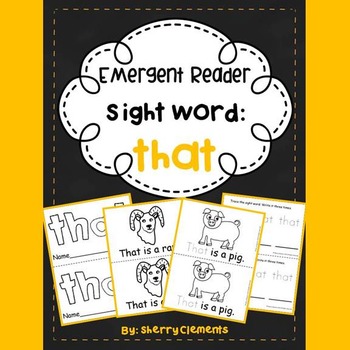 Preview of Sight Word THAT | Emergent Readers | FRY Sight Words | Animals